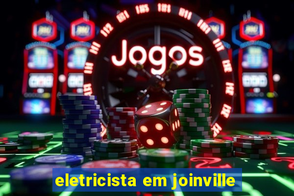 eletricista em joinville